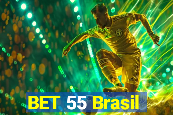 BET 55 Brasil